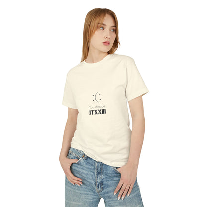 You Decide Moon Graphic -- Cotton T‑Shirt  🎟️ 8 entradas