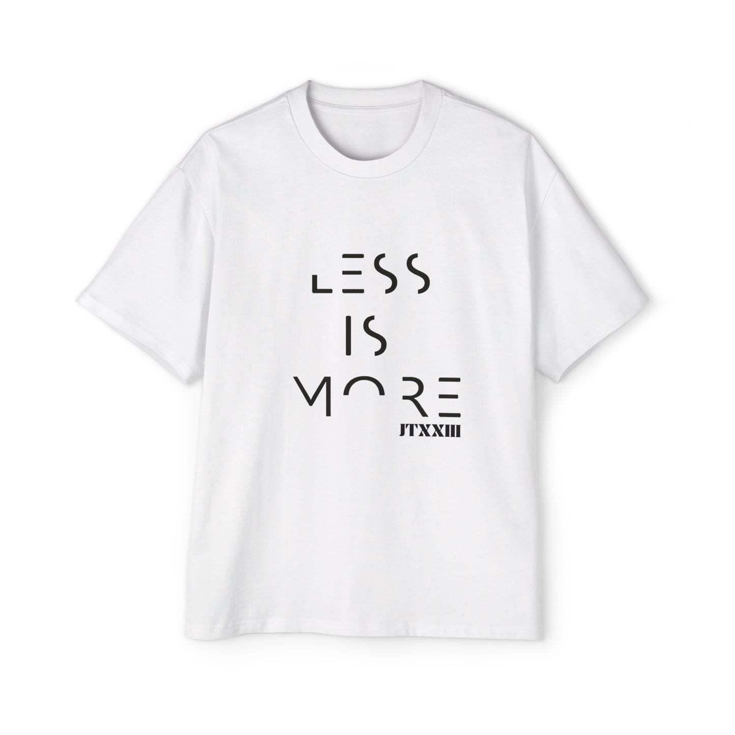 'Less Is More' Oversized  —  T-Shirt  🎟️ 12 entradas